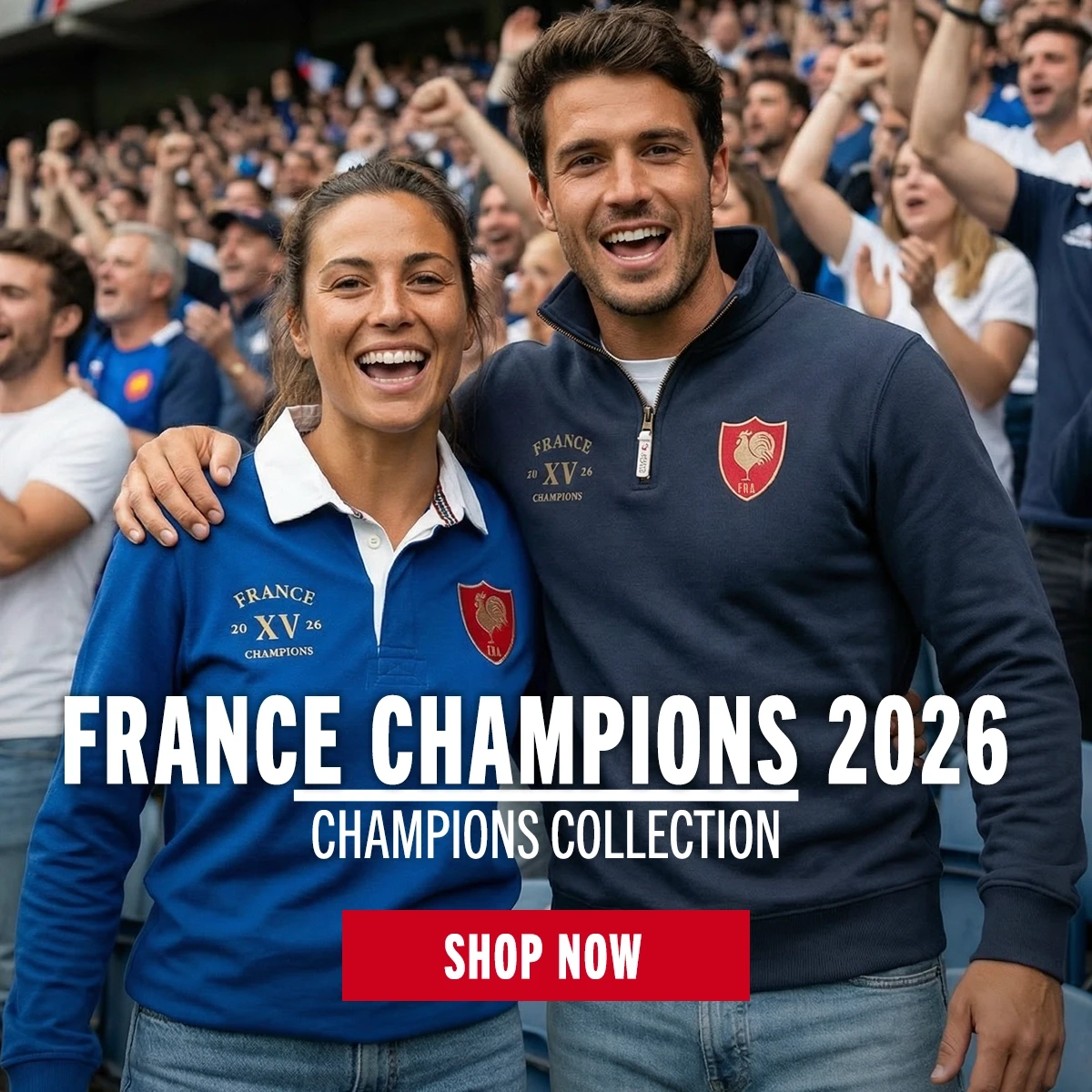 France Champions Ltd. Edition Collection Two rugby fans, a man and a woman, celebrate France winning the 6 Nations Championship. They are wearing the Rugby 1823 Limited Edition Winners Collection